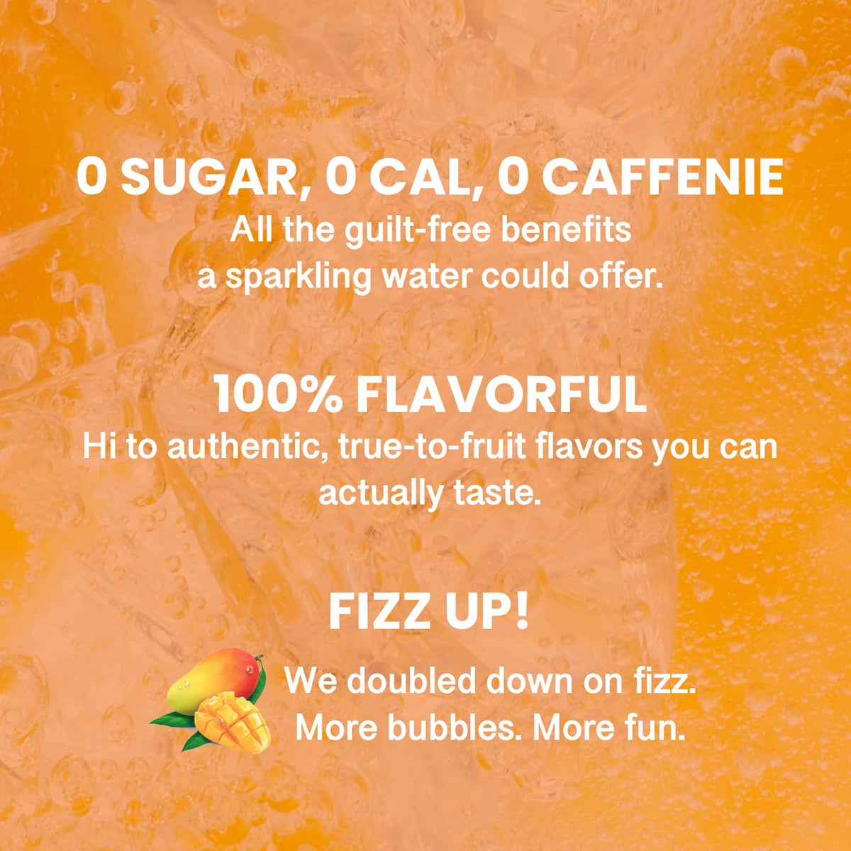 Close-up of fizzy bubbles in CHI FOREST Mango Sparkling Water.