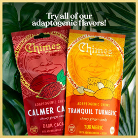 Chimes Calmer Cacao with Reishi emphasizes adaptogenic support in each chew.