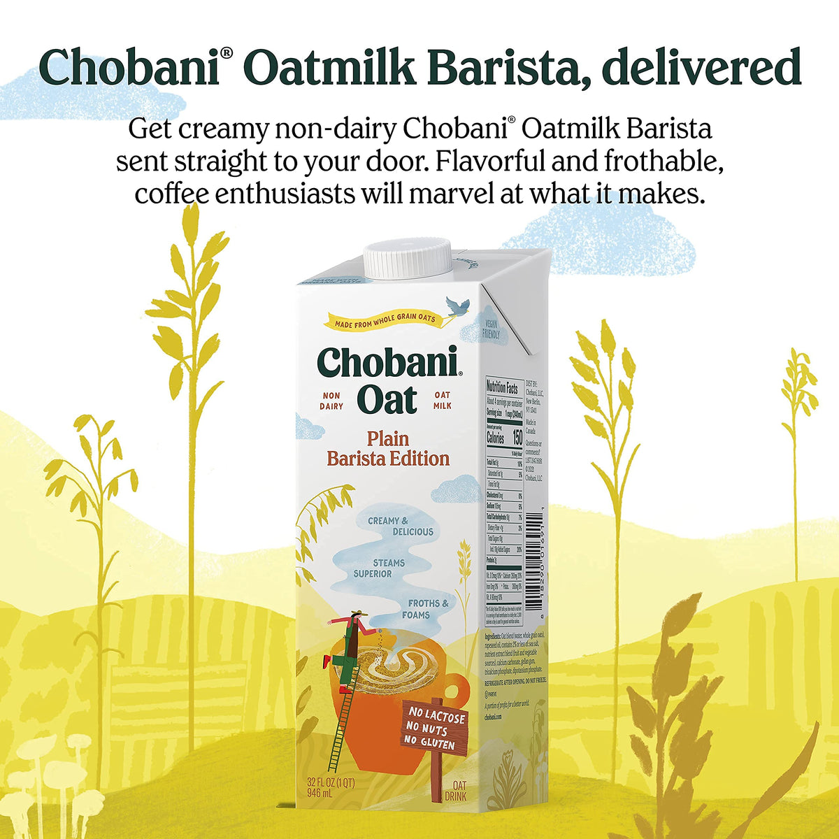 Chobani Oat Milk Barista Edition creates creamy foam for lattes.