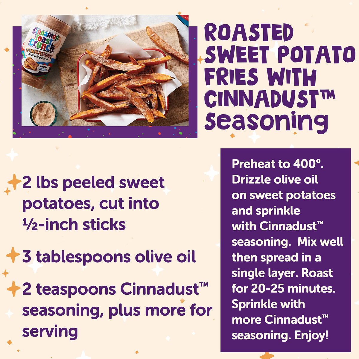 Cinnadust stirred into cookie dough for cinnamon warmth.