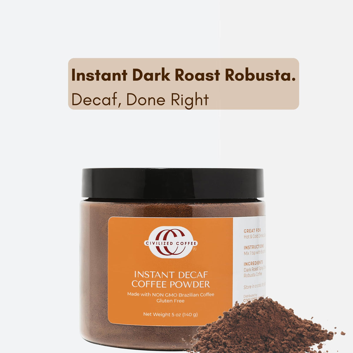 Civilized Coffee decaf instant coffee in a travel mug for on-the-go moments