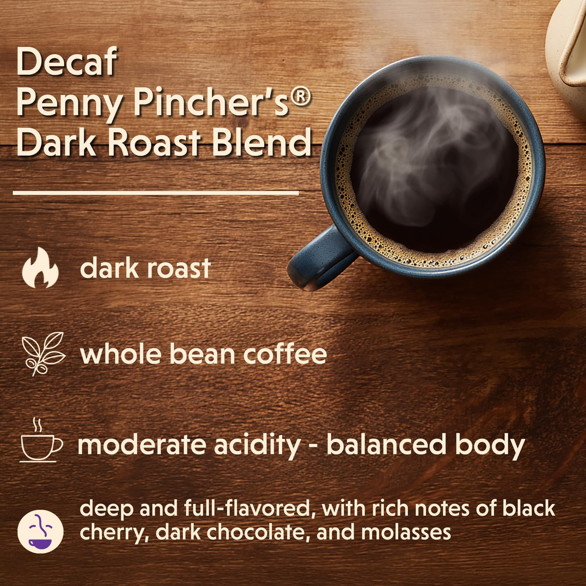 Coffee Bean Direct Penny Pinchers Decaf Dark Roast espresso-ready beans for rich shots.