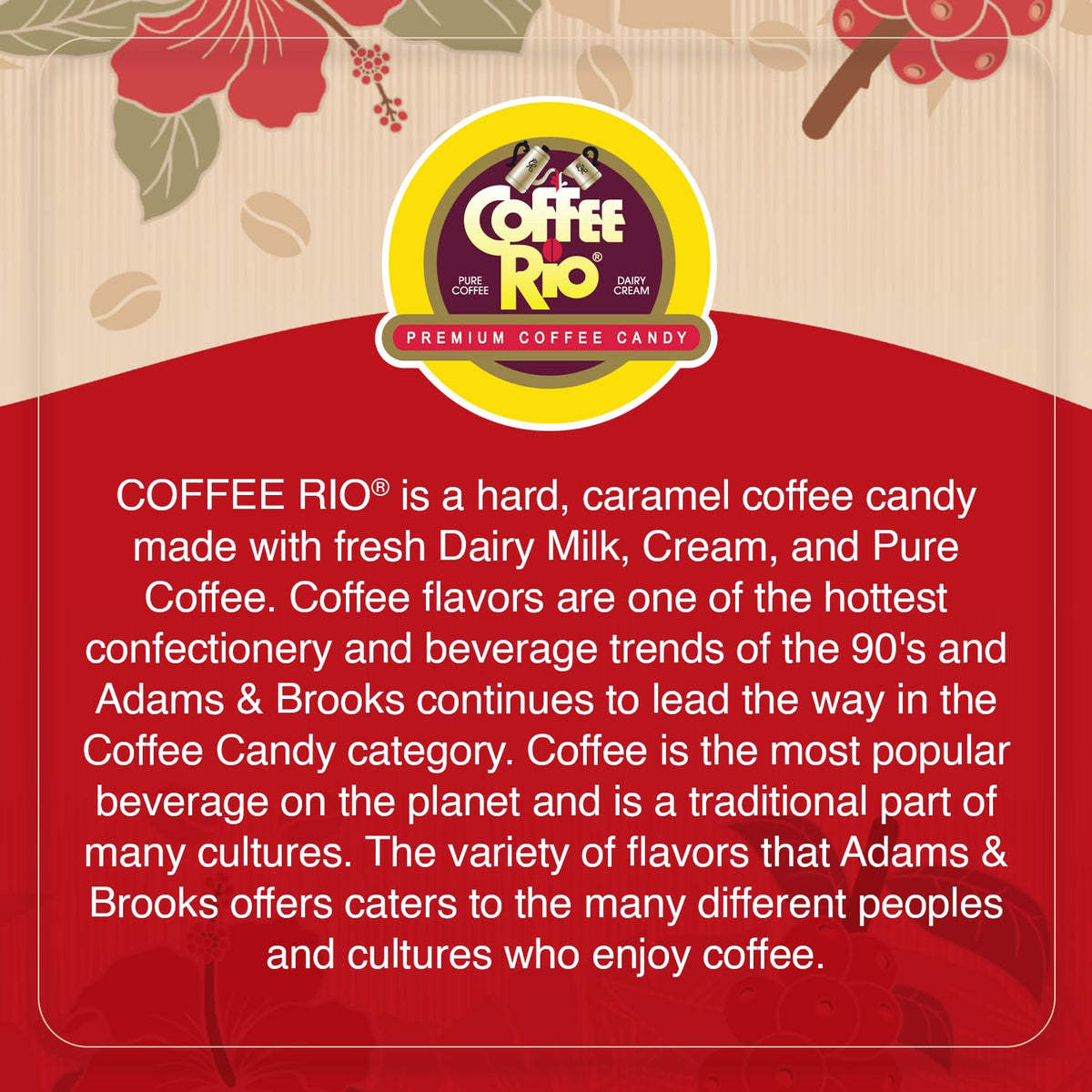 Coffee Rio creamy coffee candy showcases premium ingredients and real flavor.