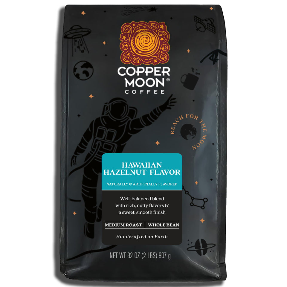 Copper Moon Hawaiian Hazelnut whole bean, fragrant start for a smooth morning brew.