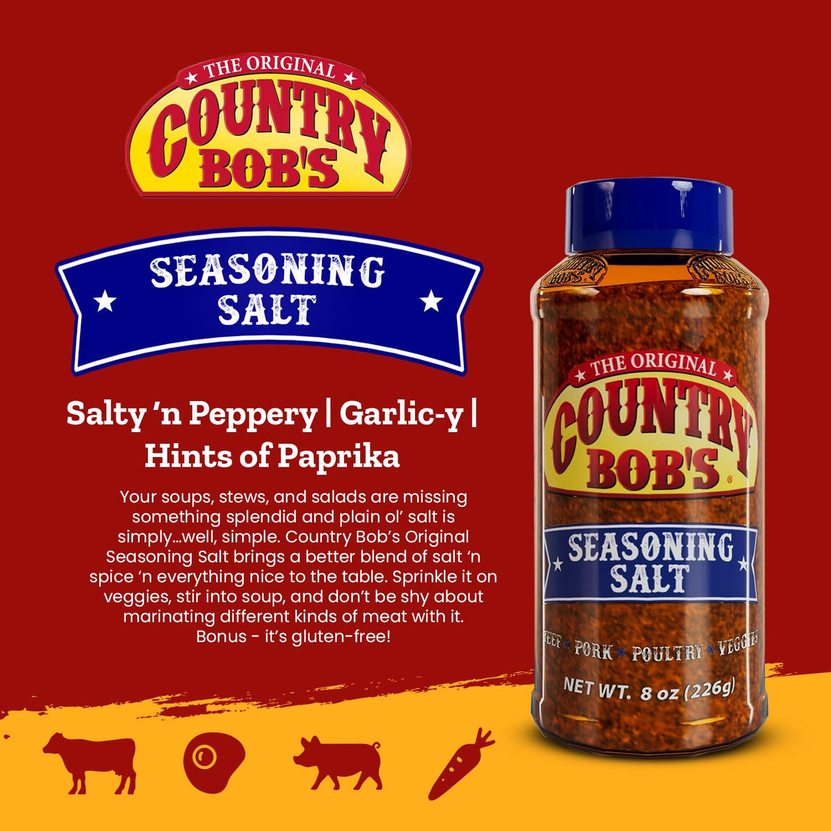 Country Bob's Original Seasoning Salt label highlights gluten-free premium ingredients.