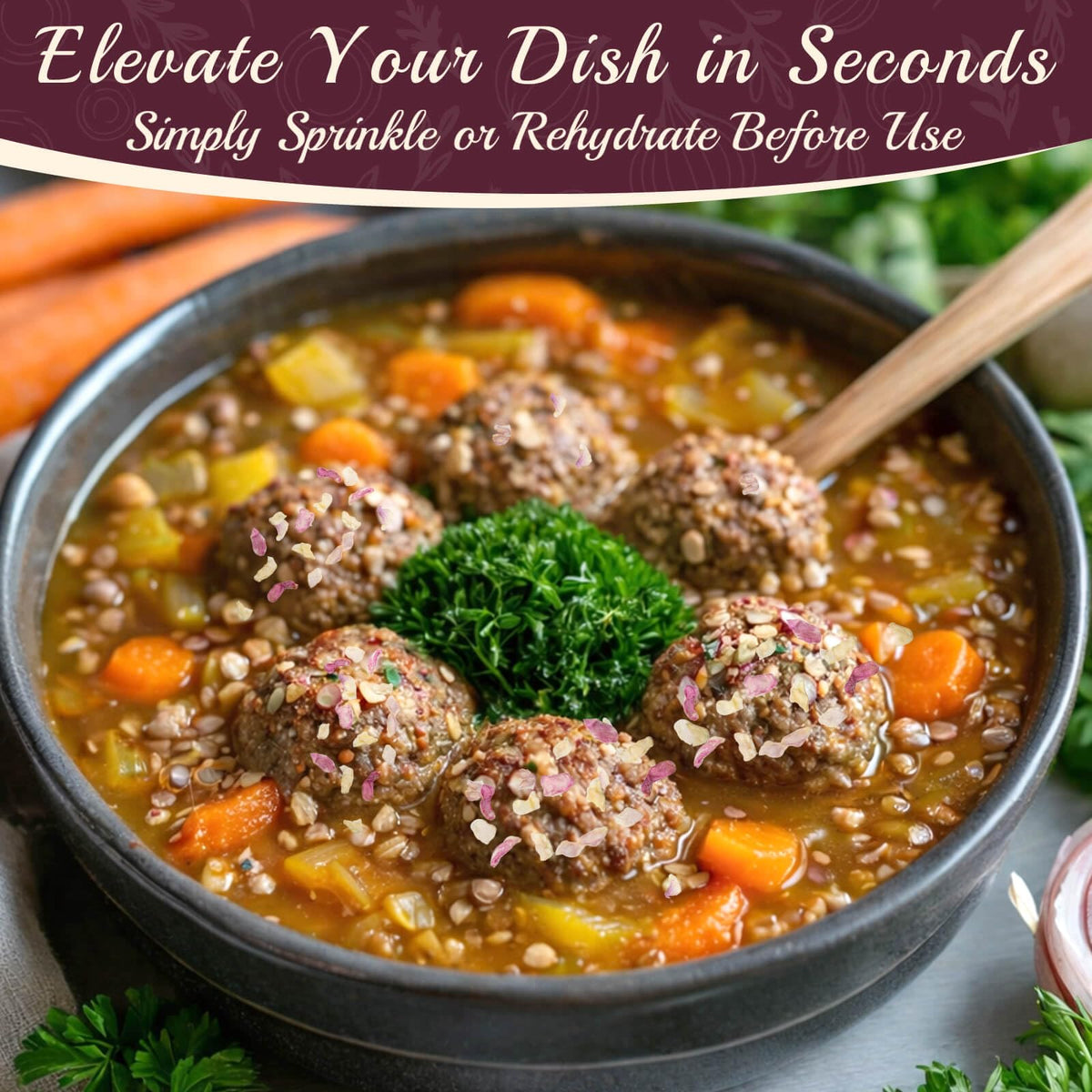 Curnue dehydrated shallots sprinkle dish for fast flavor boost.