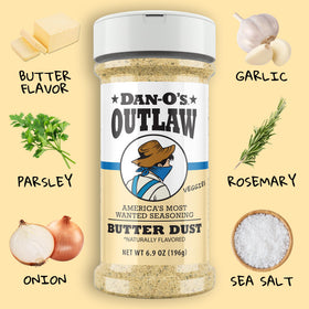 Dan-O's Outlaw Butter Steak seasoning enhances steaks, burgers, and chops with bold depth.