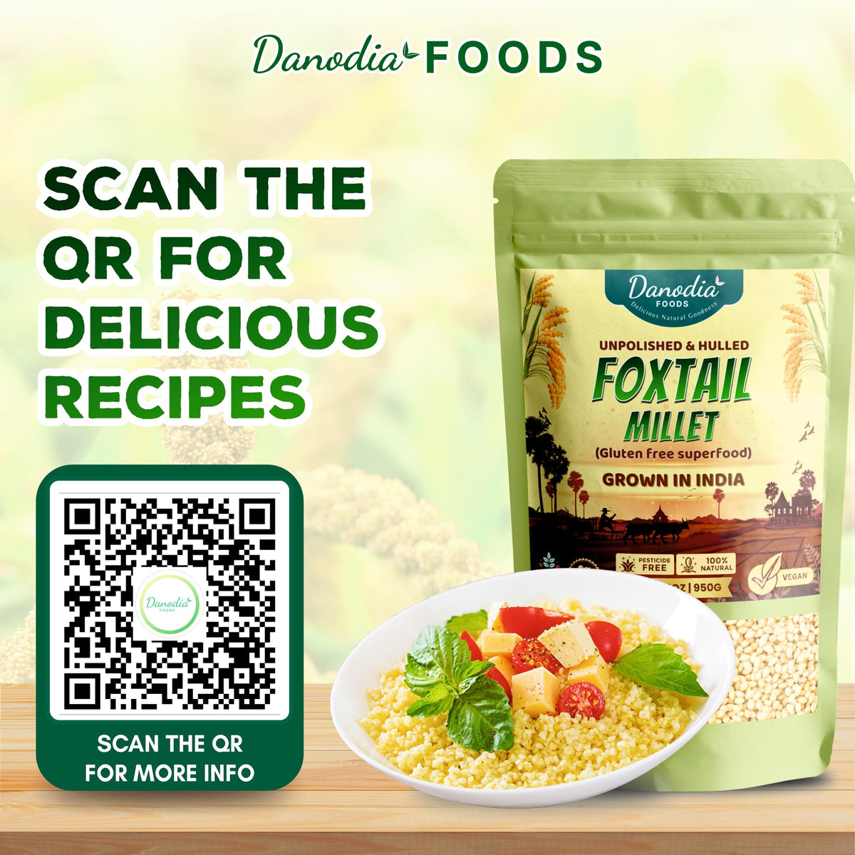 Sealed Danodia Foods Foxtail Millet pouch protecting freshness.