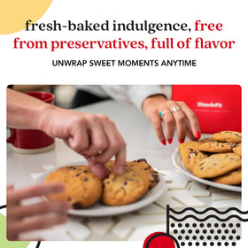 David's Cookies fresh aroma and soft texture, best enjoyed within 48 hours.