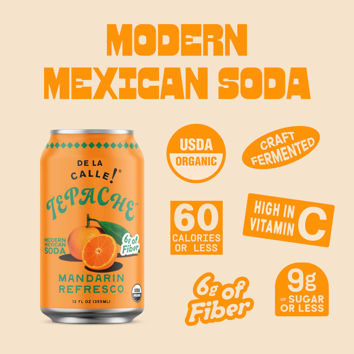De La Calle Tepache Mandarin can-pack displaying low-calorie, organic soda option for daily refreshment