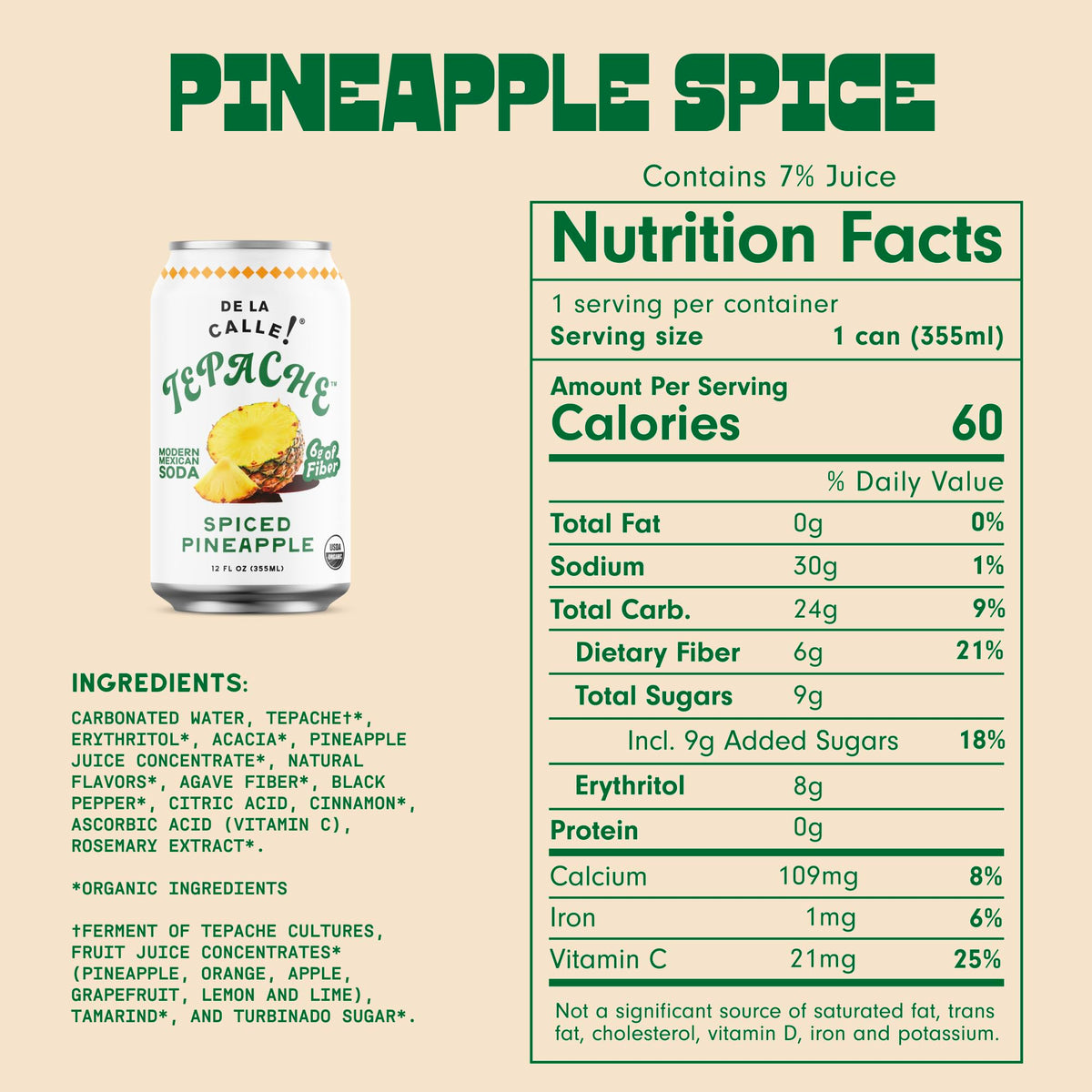 De La Calle Tepache Pineapple Spice bottle with organic pineapple ingredients.