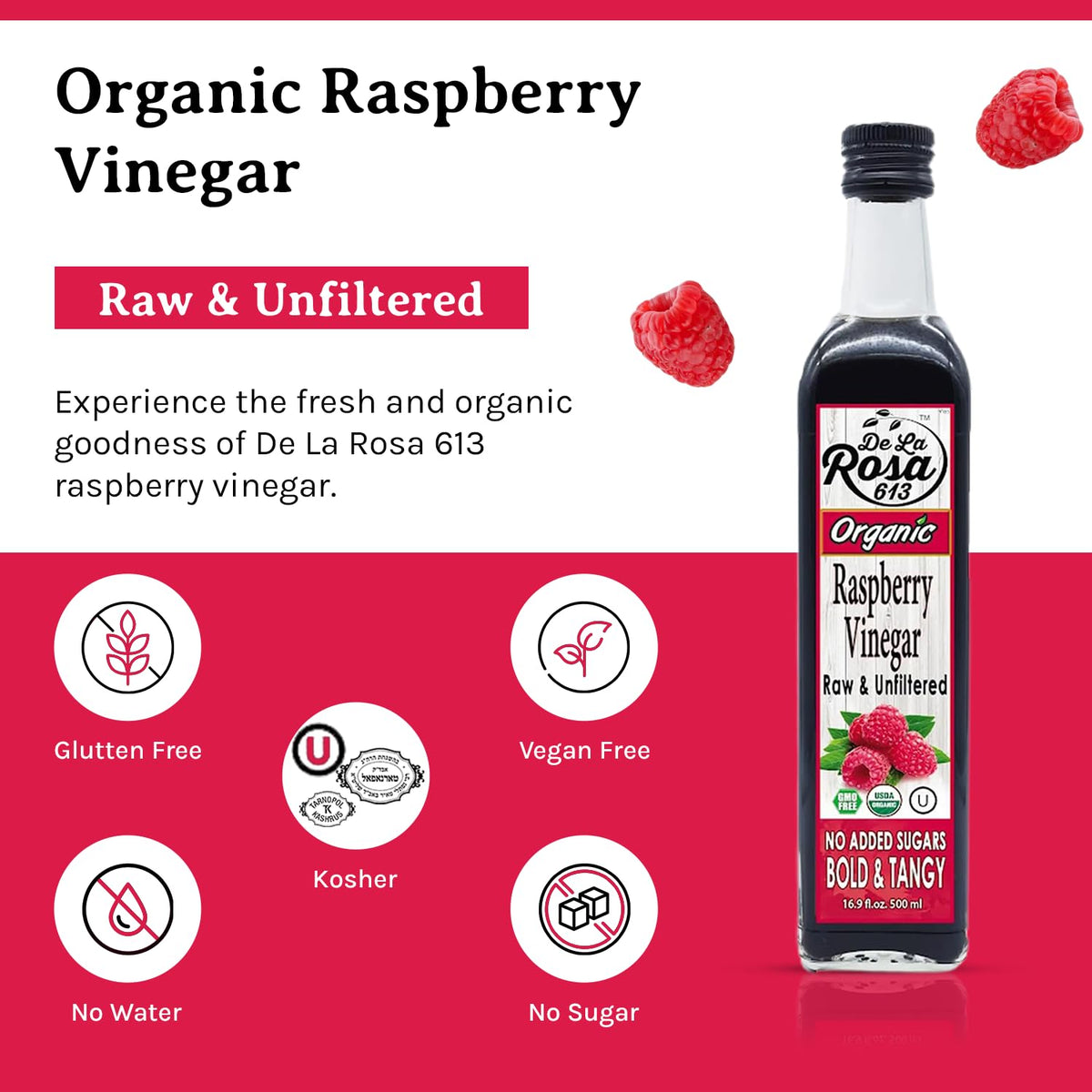 Pouring De La Rosa 613 raspberry vinegar to add tangy sweetness.