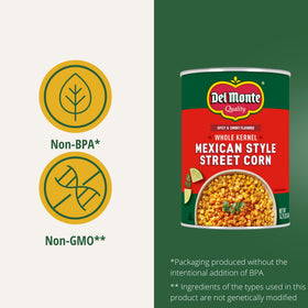 Del Monte Mexican Street Corn with a spicy smoky bite for bold sides.