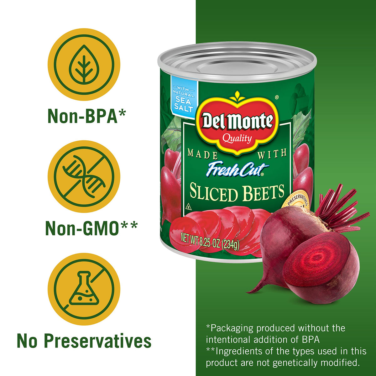 Non-GMO Del Monte beets without artificial flavors for natural taste.