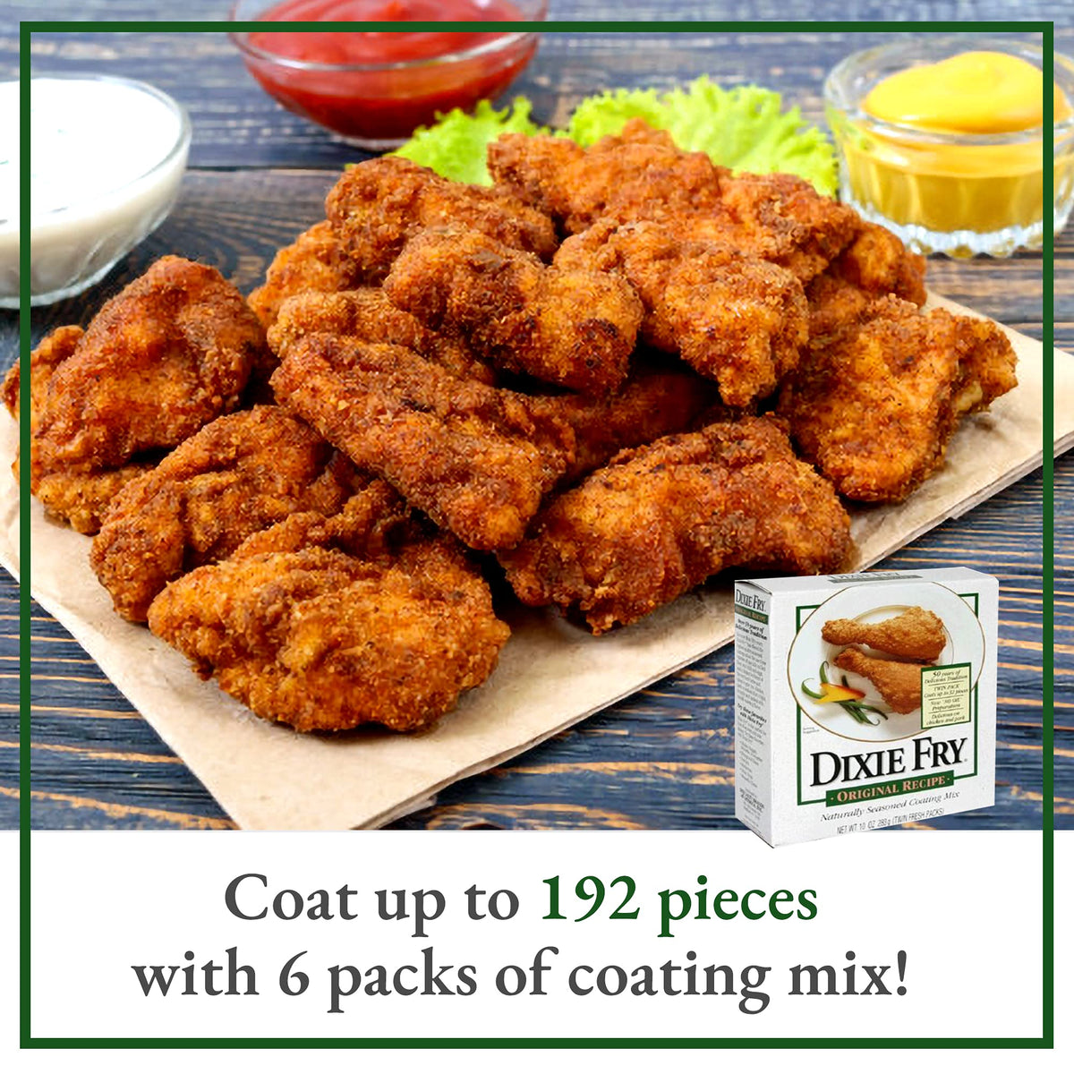 Dixie Fry crispy chicken crust, delivers a golden, satisfying bite.