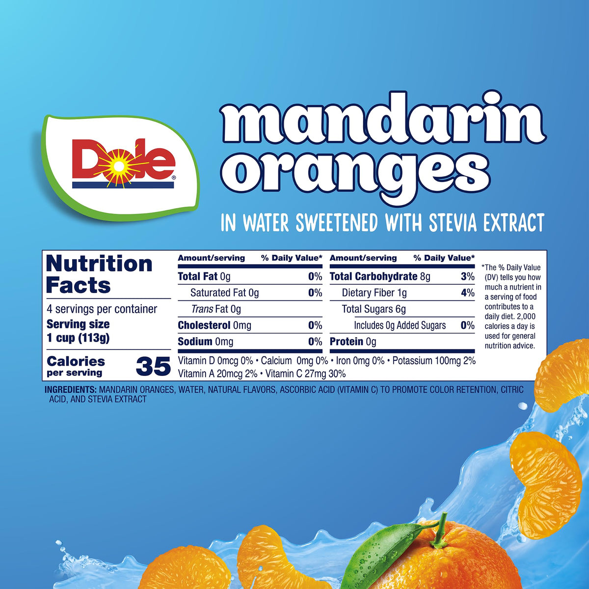 Dole mandarin oranges no sugar added—vitamin C rich snack for busy days.