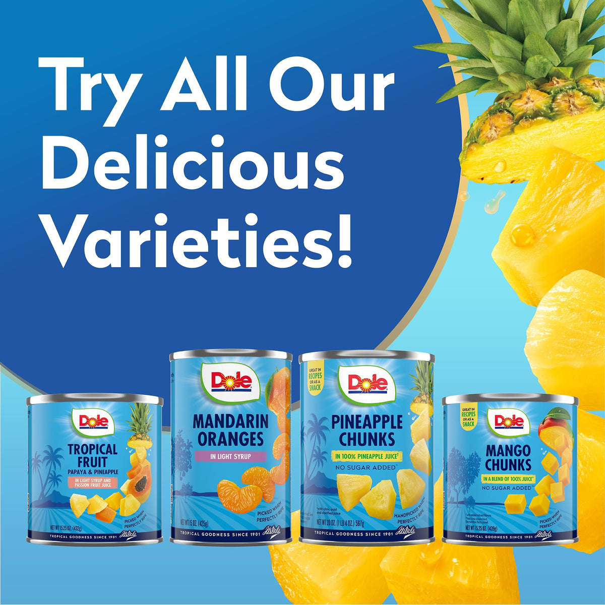 Dole pineapple chunks pantry pack ready for quick snacks.