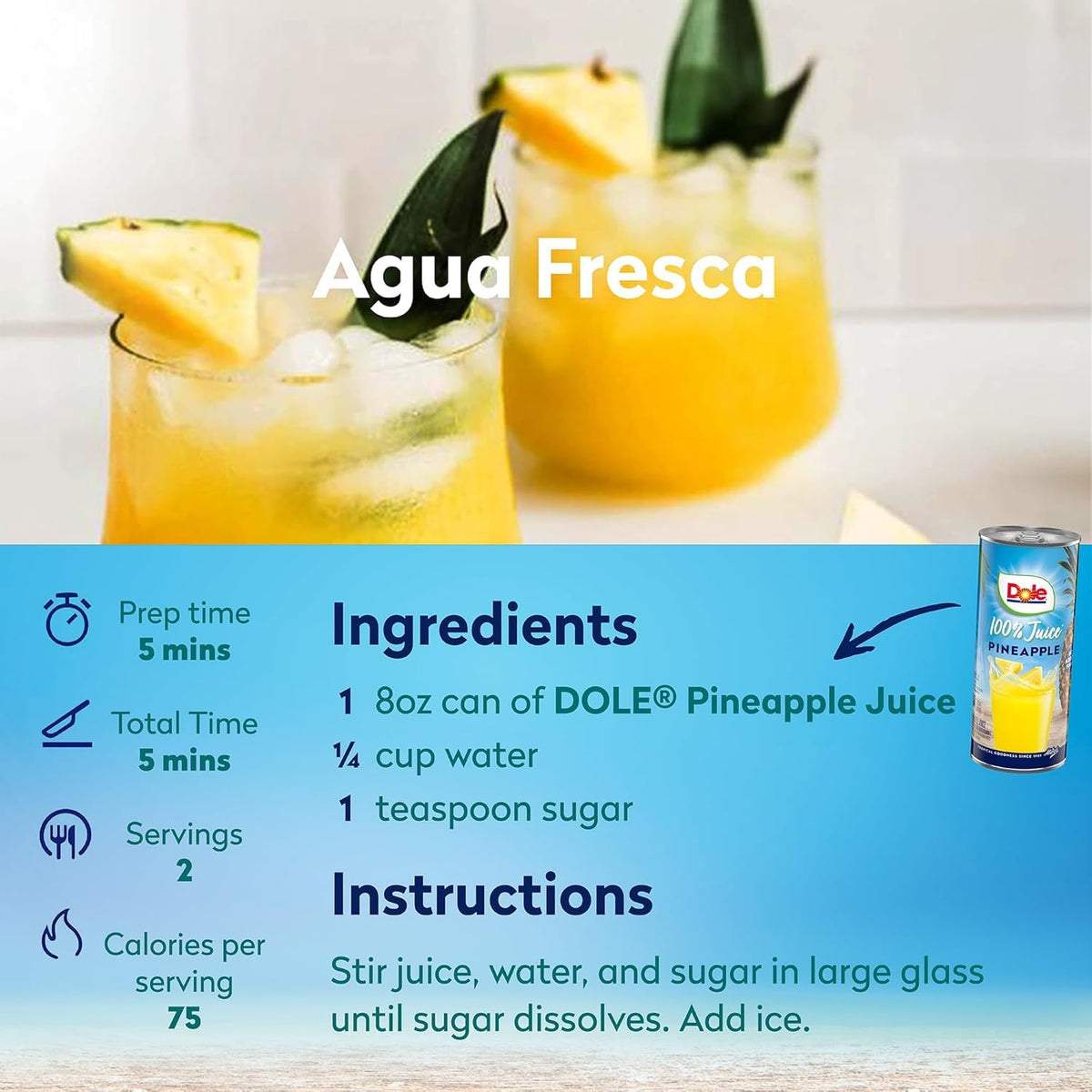 Dole Pineapple Juice packaging varies; keep on hand in pantry or fridge.