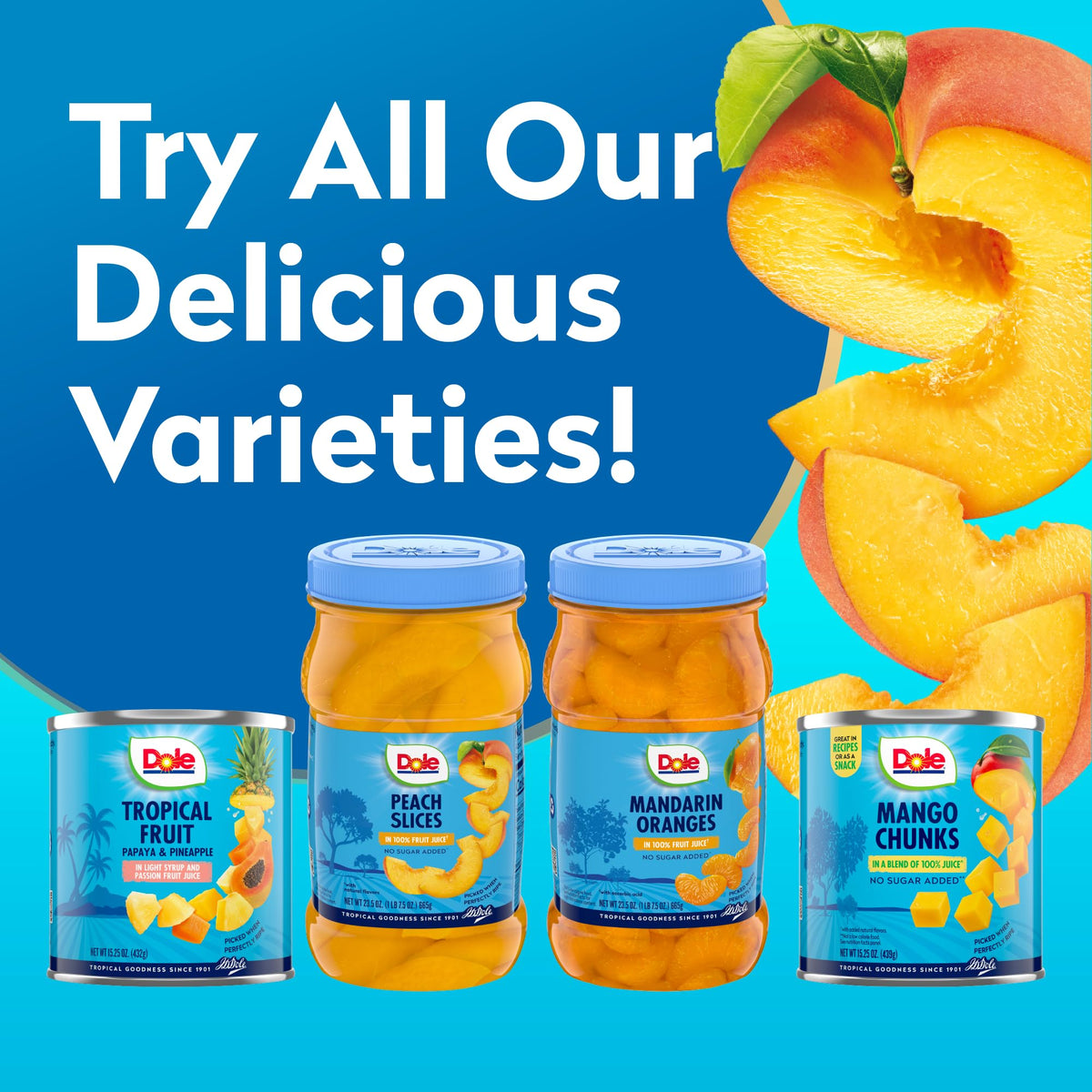 Dole sliced peaches in fruit salad, vitamin C boost.