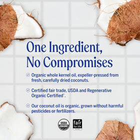 Dr. Bronner's coconut oil for cooking and baking adds nutty aroma.