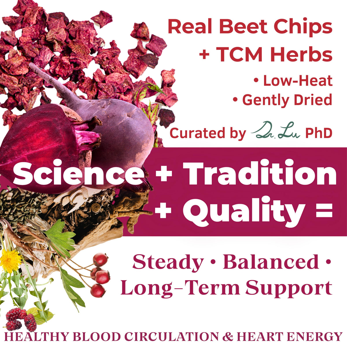 Close-up of beetroot and hawthorn herbs used in Dr. Lu tea