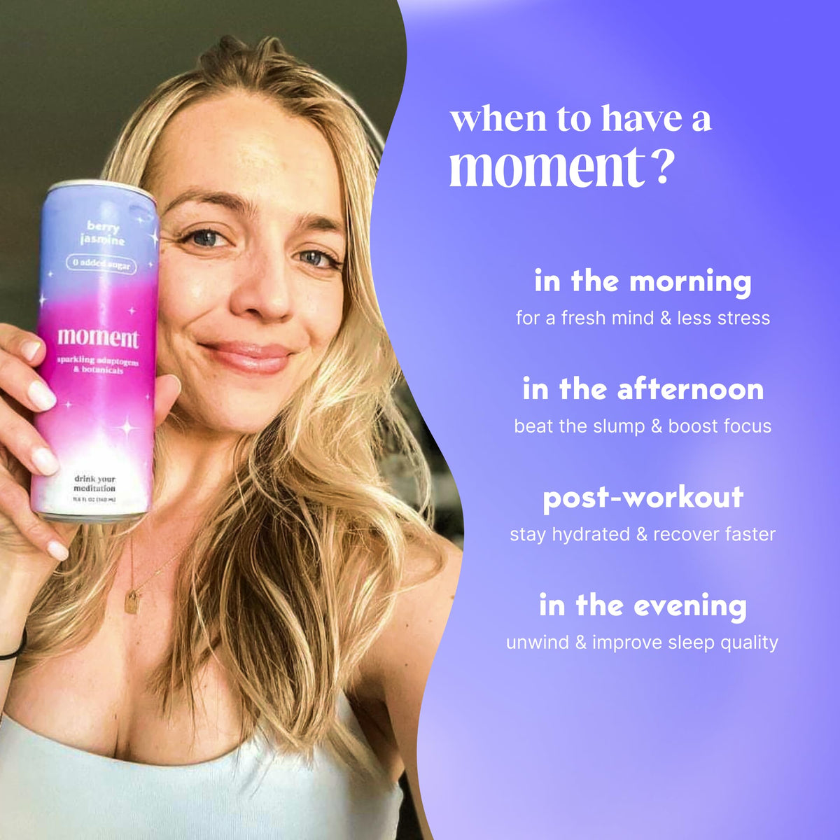 Moment Blackberry Lavender flavor can offer relaxing aroma and crisp finish.