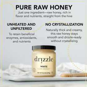 Drizzle White Raw Honey creamy texture pours smoothly