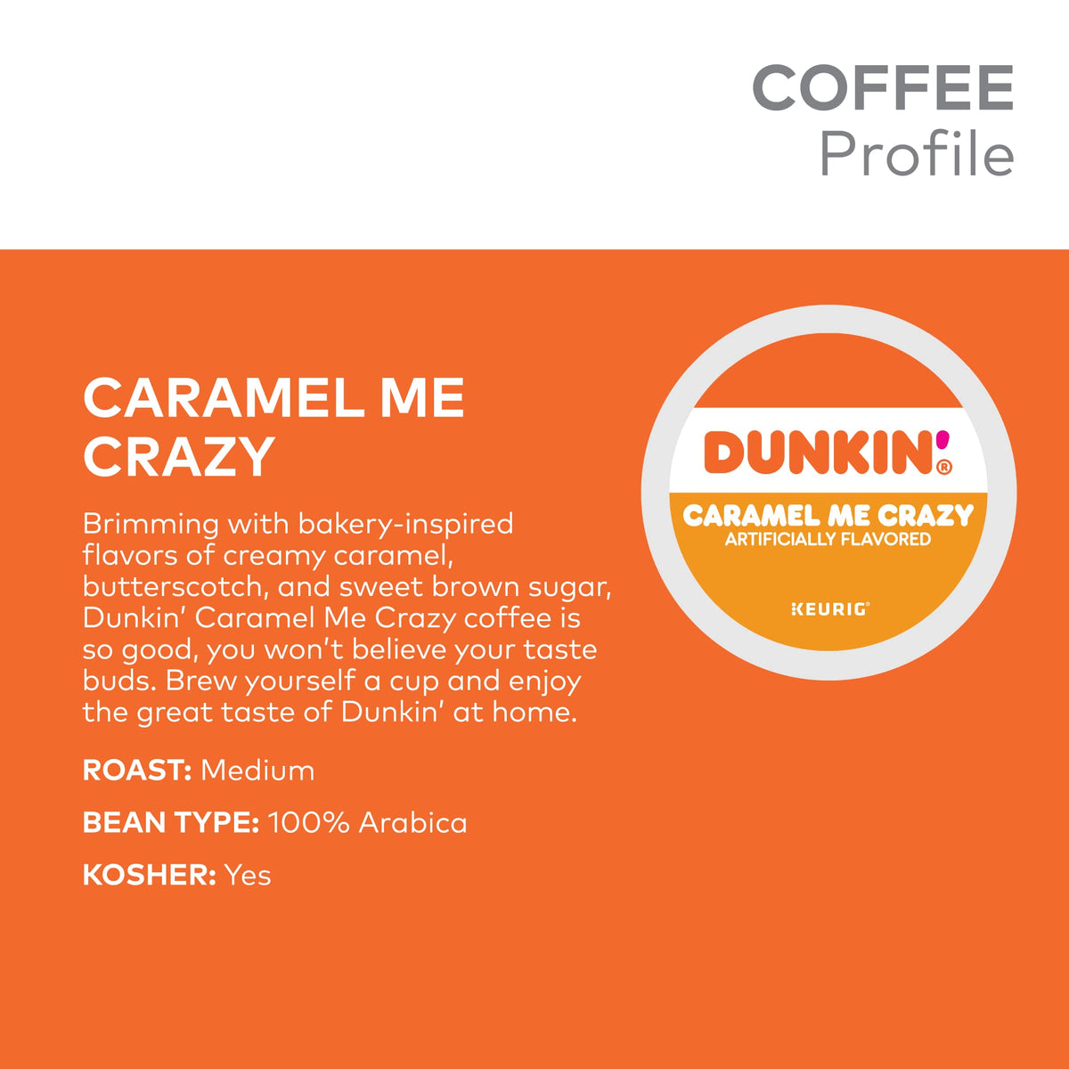 Dunkin' Me Crazy K-Cups beside a steaming mug, ready to brew.