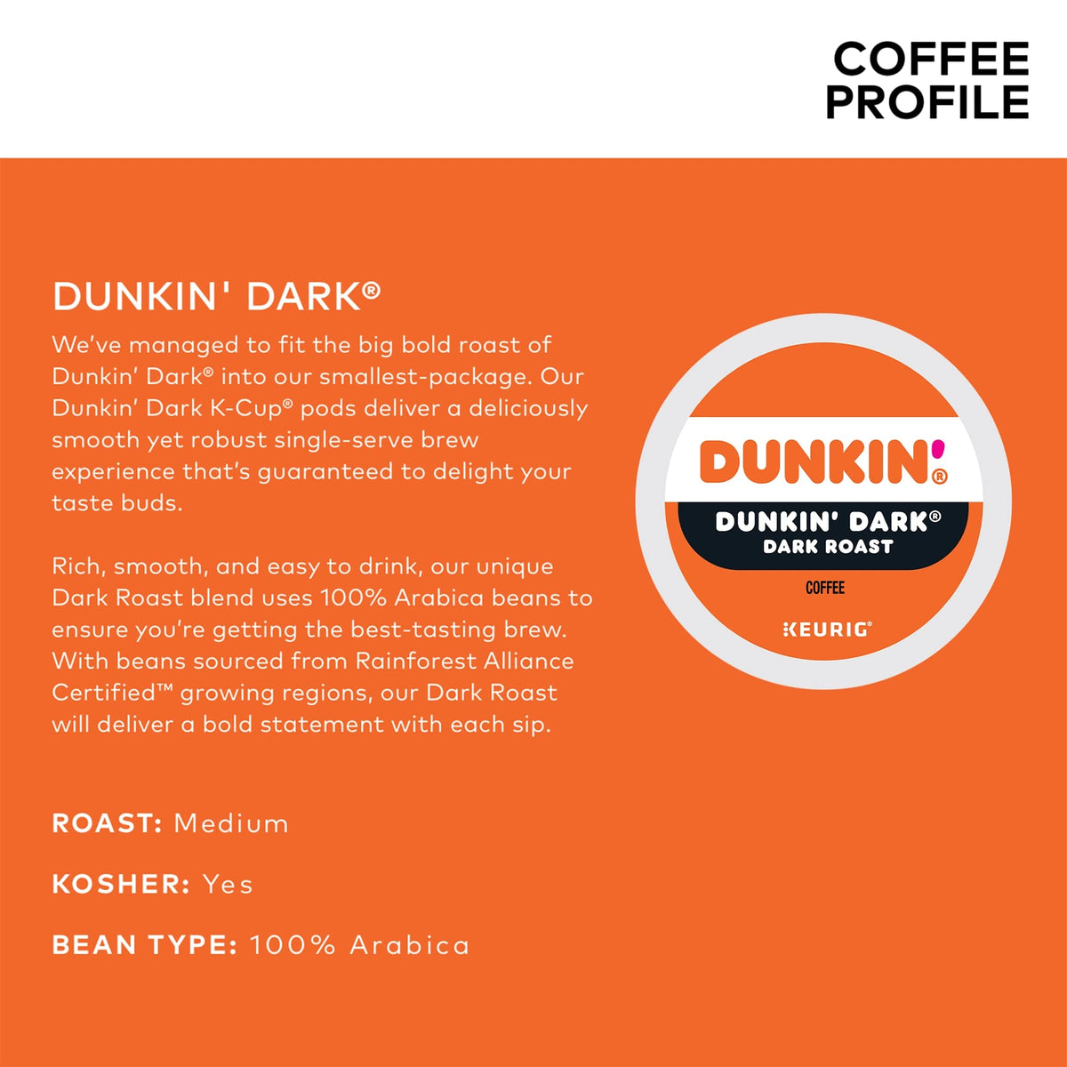 Dunkin Donuts K-Cup rich full-bodied flavor in a cup