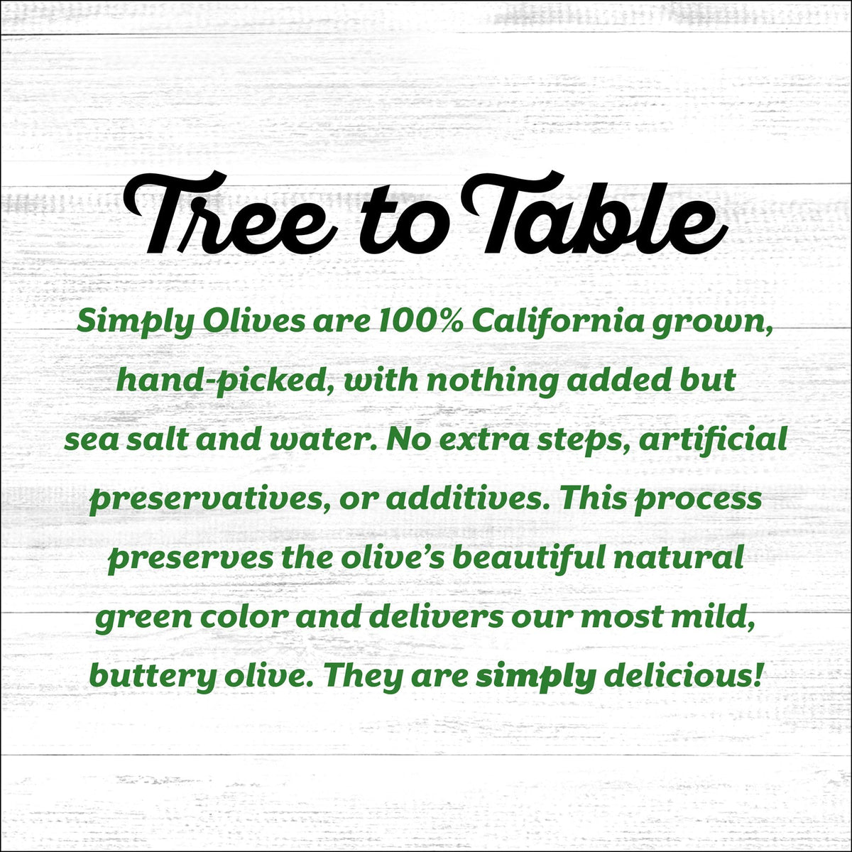 Early California Simply Olives green-ripe pitted can, ready for instant snacking.