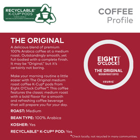 Eight O'Clock Coffee Original Medium Roast K-Cup exterior, compatible with Keurig machines.