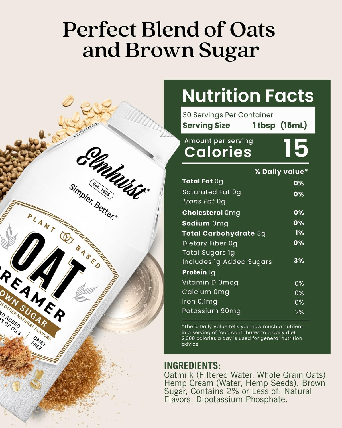 Elmhurst Brown Sugar Oat Creamer bottle side view highlights clean ingredients for a simple cup
