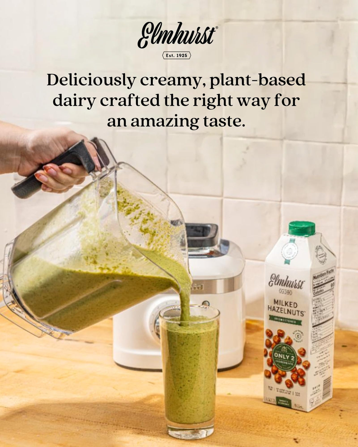 Smoothie with Elmhurst hazelnut milk unsweetened for plant based protein