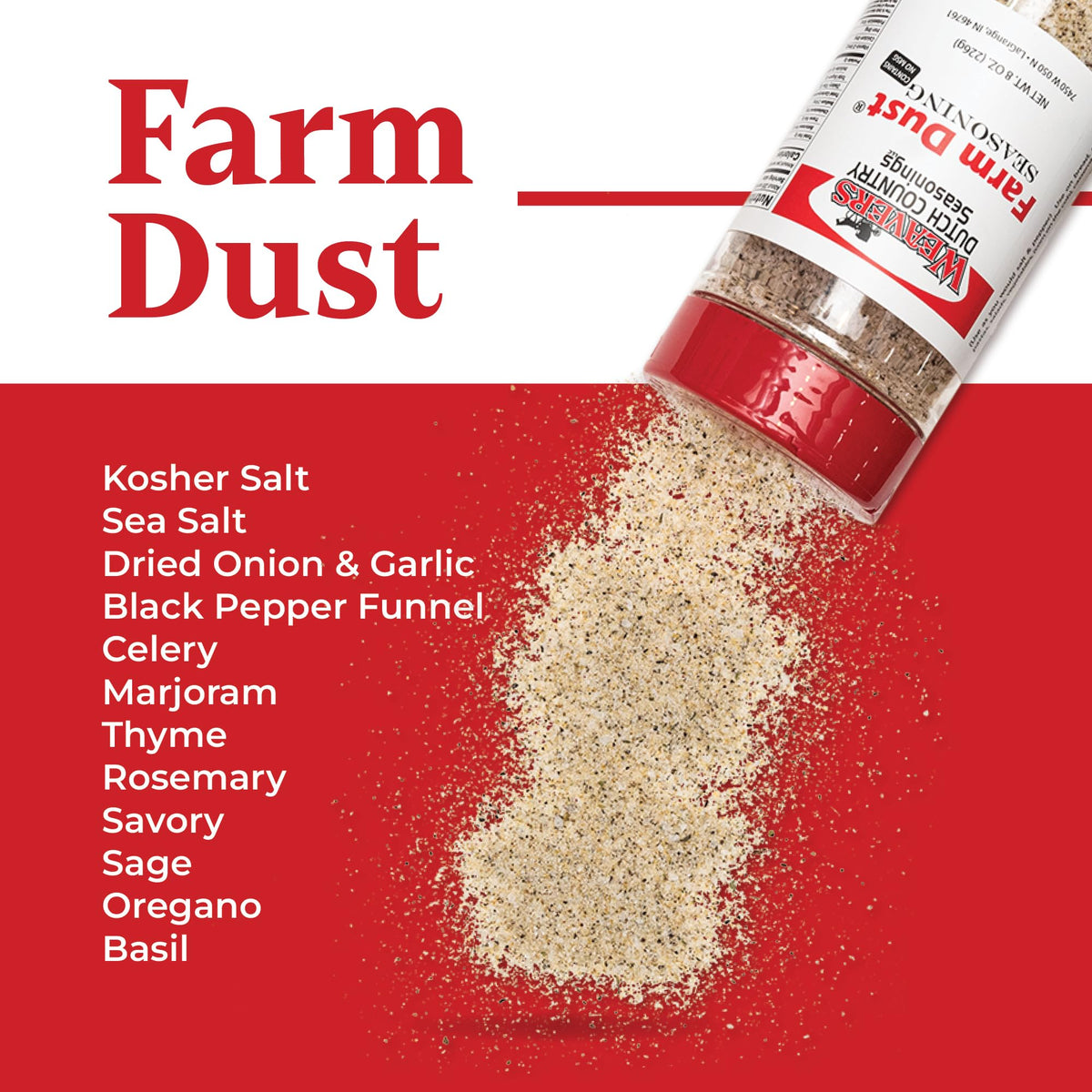 Farm Dust Seasoning pour action highlights easy even seasoning.