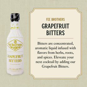 A dash of Fee Brothers Grapefruit Bitters adds balanced citrus depth to drinks.