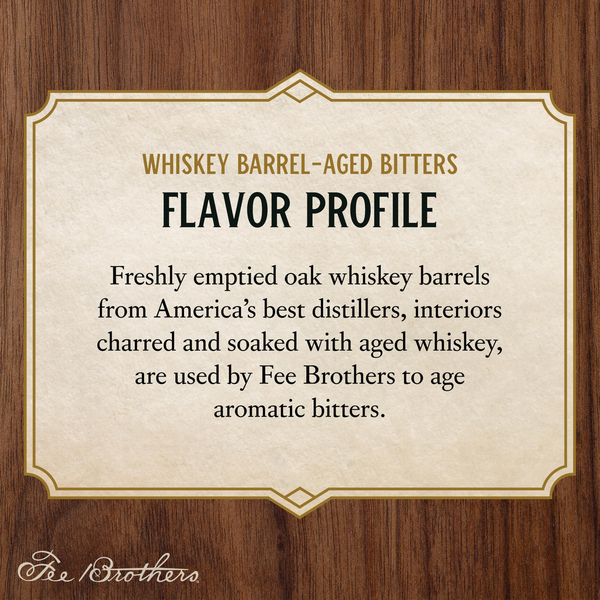 Fee Brothers wood-aged flavor profile; nuanced notes pair with a wide range of spirits.