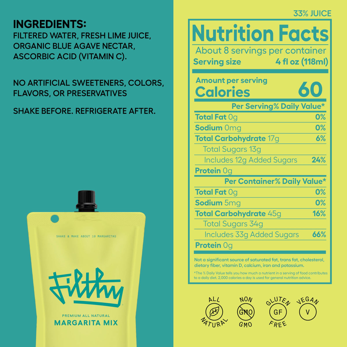 Filthy Margarita Mix proudly non-GMO, vegan, and gluten-free.