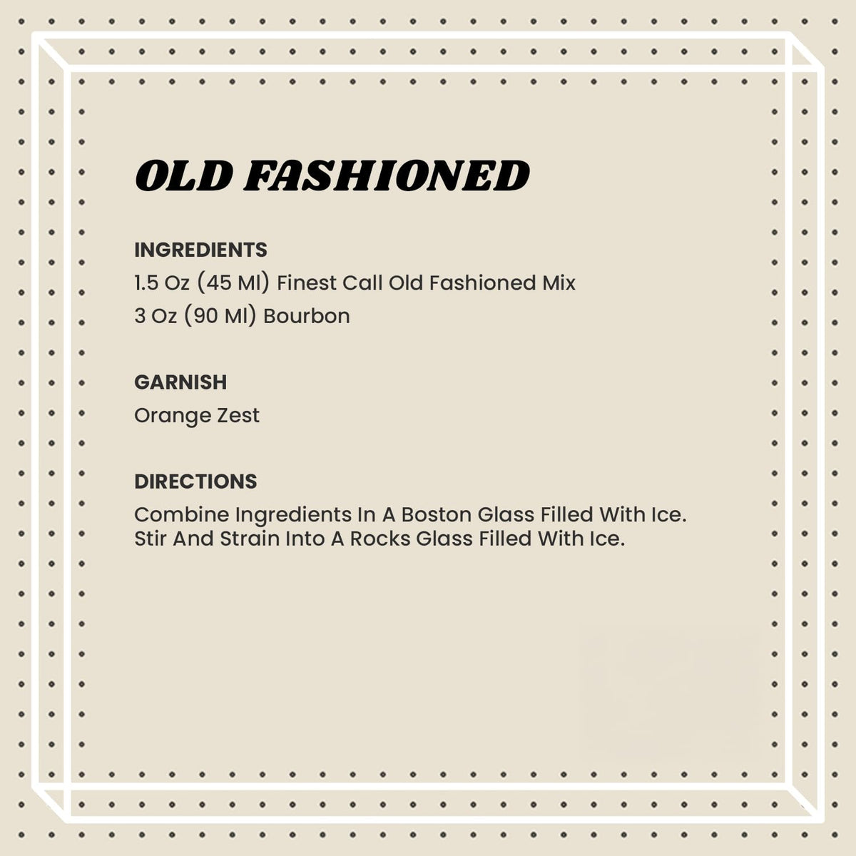 Finest Call old-fashioned drink mix label close-up emphasizes packaging