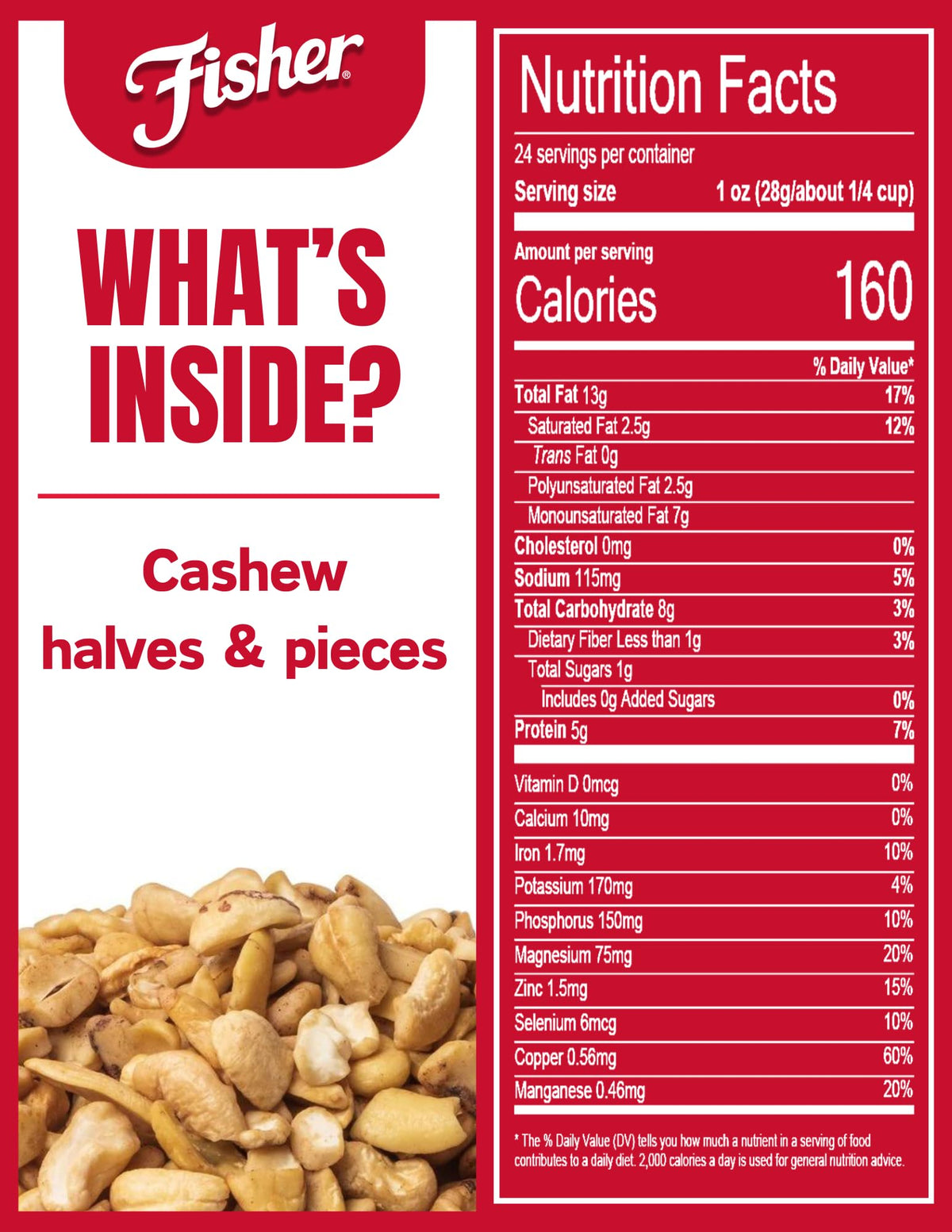 Fisher Snack Cashew Halves and Pieces roasted with sea salt deliver savory crunch.