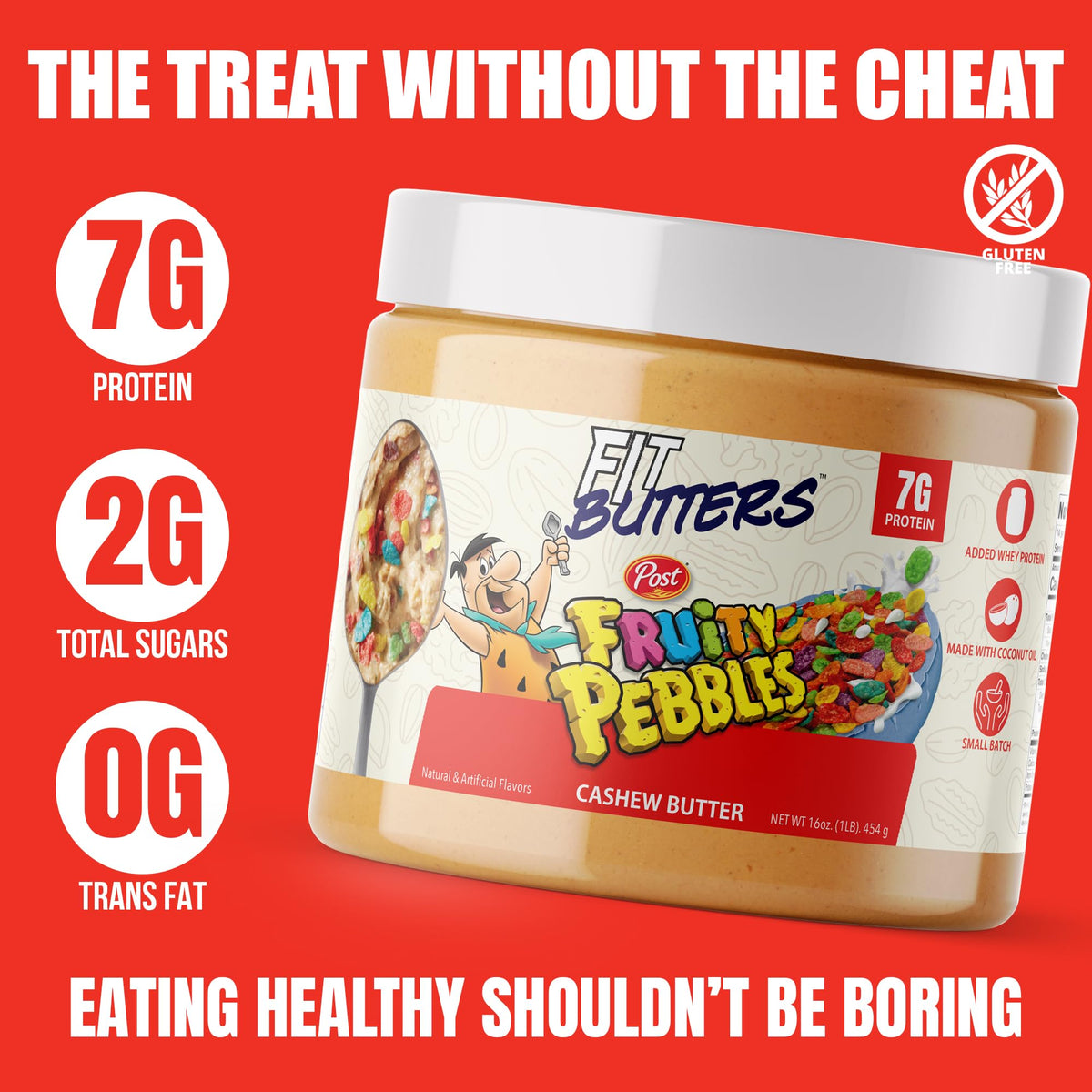 Fit Butters Fruity PEBBLES Cashew Butter shows dry roasted cashews for texture and fats.