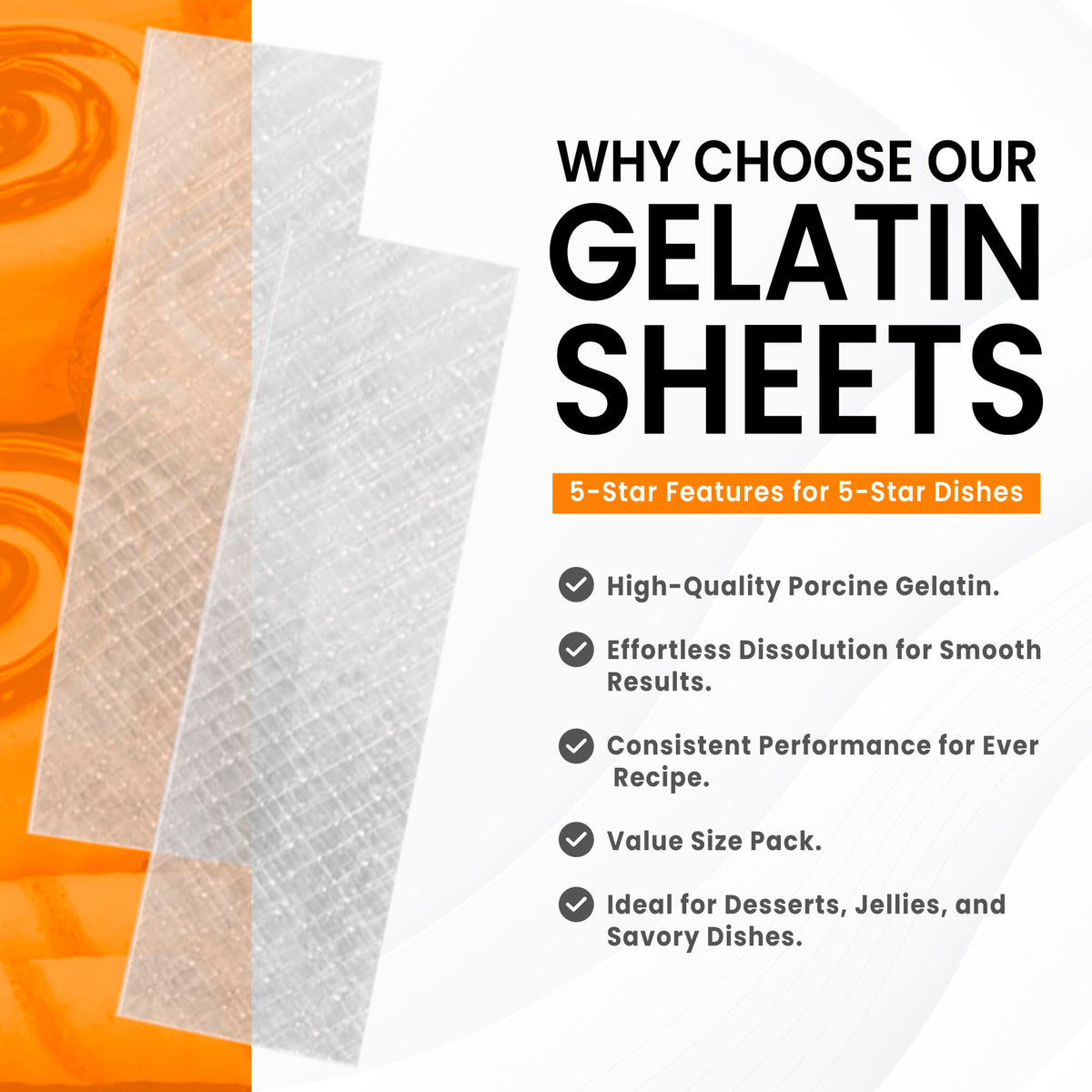 Fit Lane sheets used for desserts and jellies with professional results.