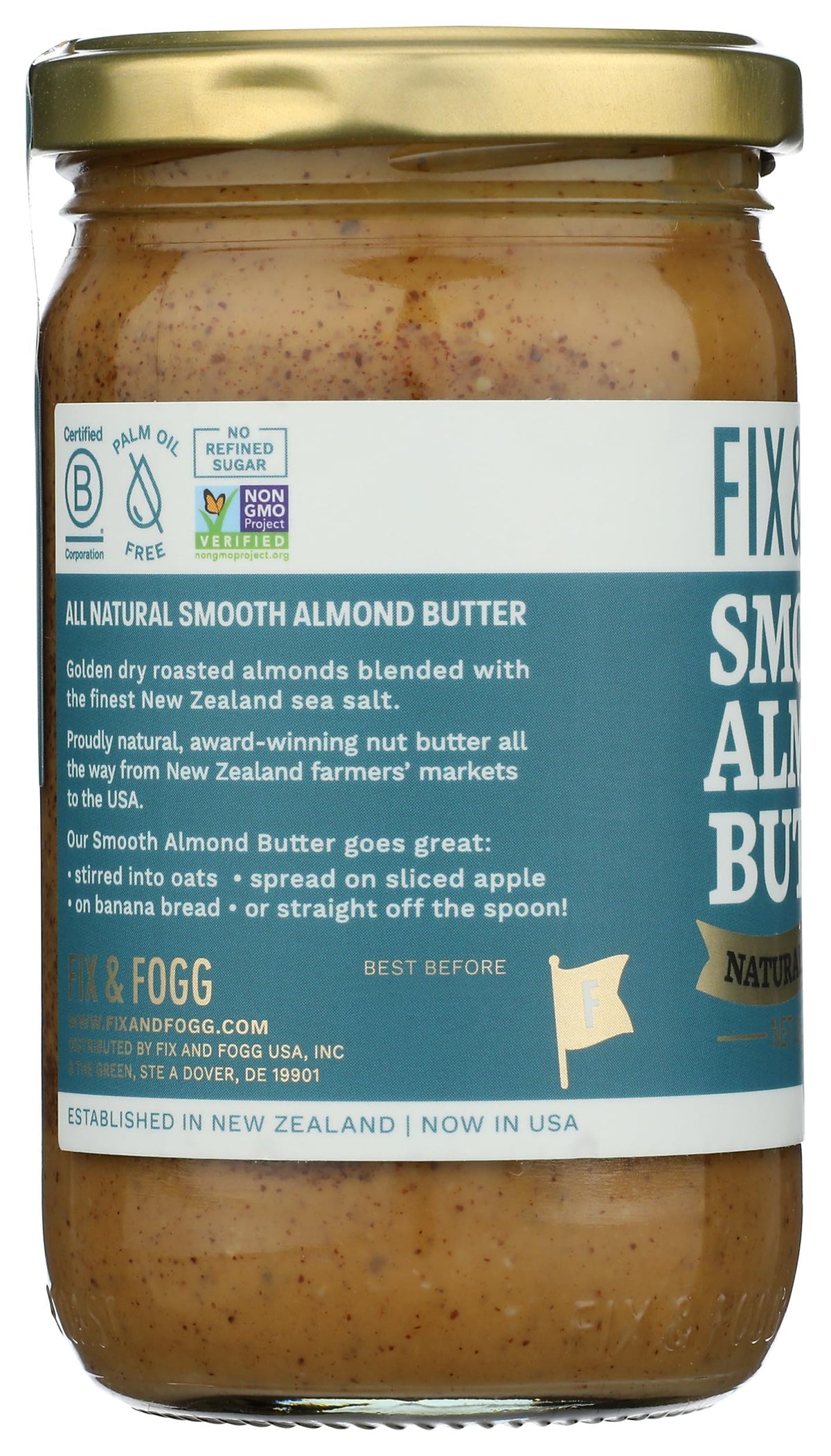 Ingredients: roasted almonds and sea salt in Fix & Fogg almond butter