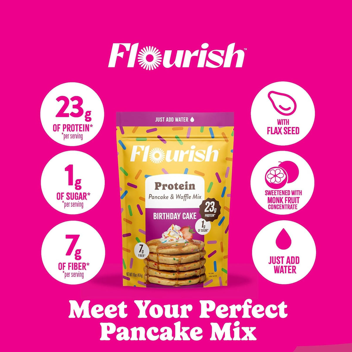 Flourish Birthday Cake ingredients show whey protein and flax seeds in the mix.