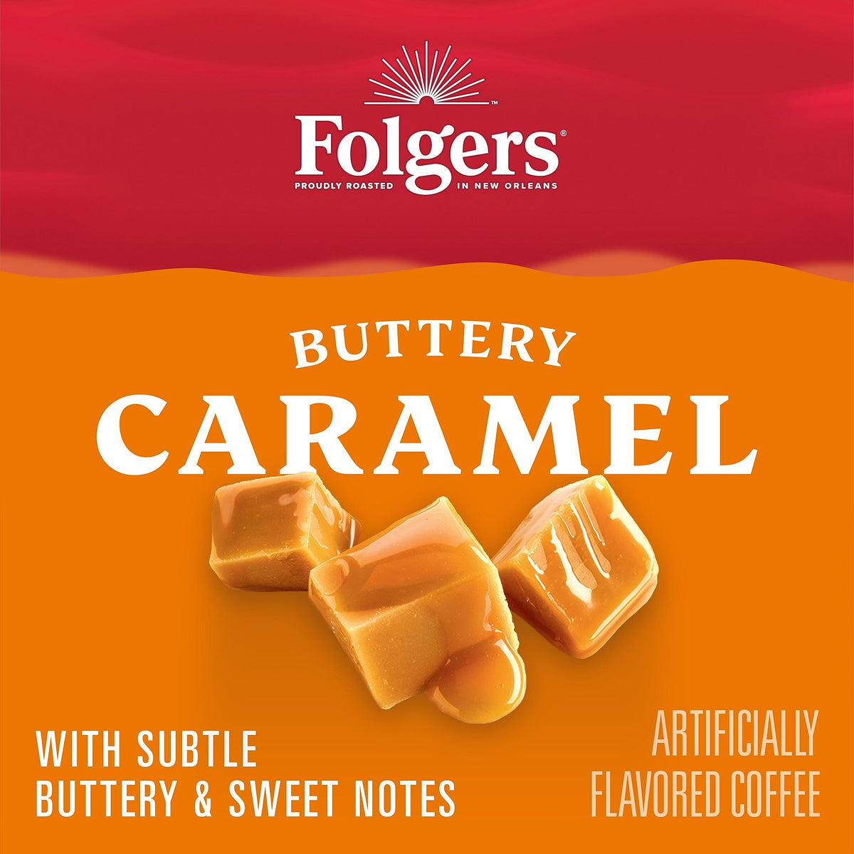 A prepared Folgers Buttery Caramel coffee cup with creamy finish
