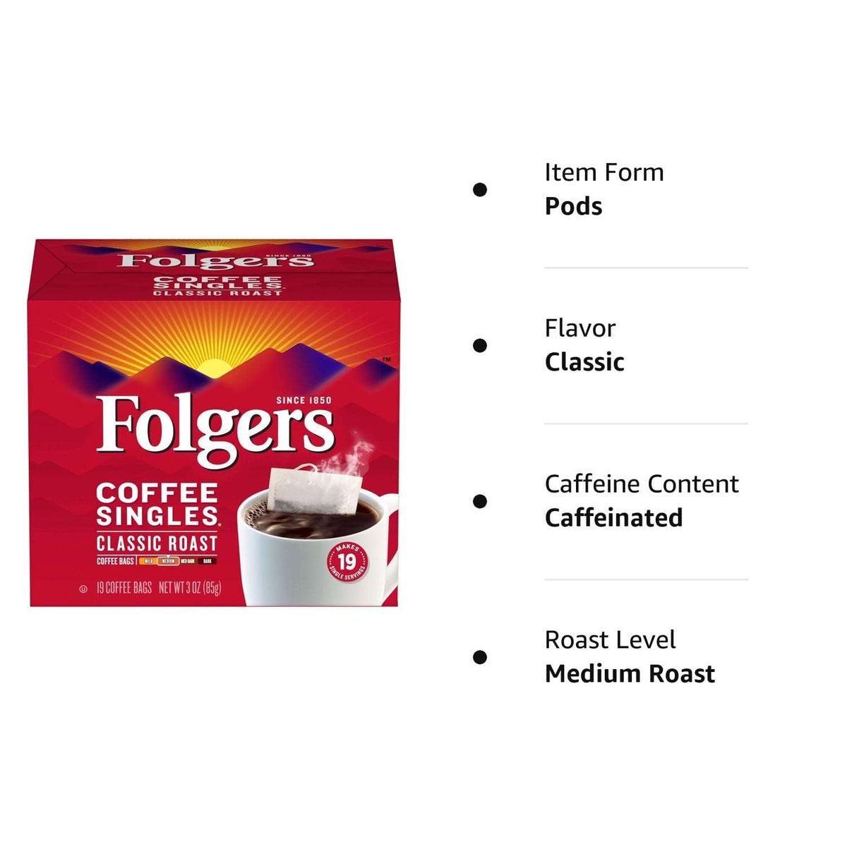 Folgers Coffee Singles Classic Roast mountain beans; rich aroma.
