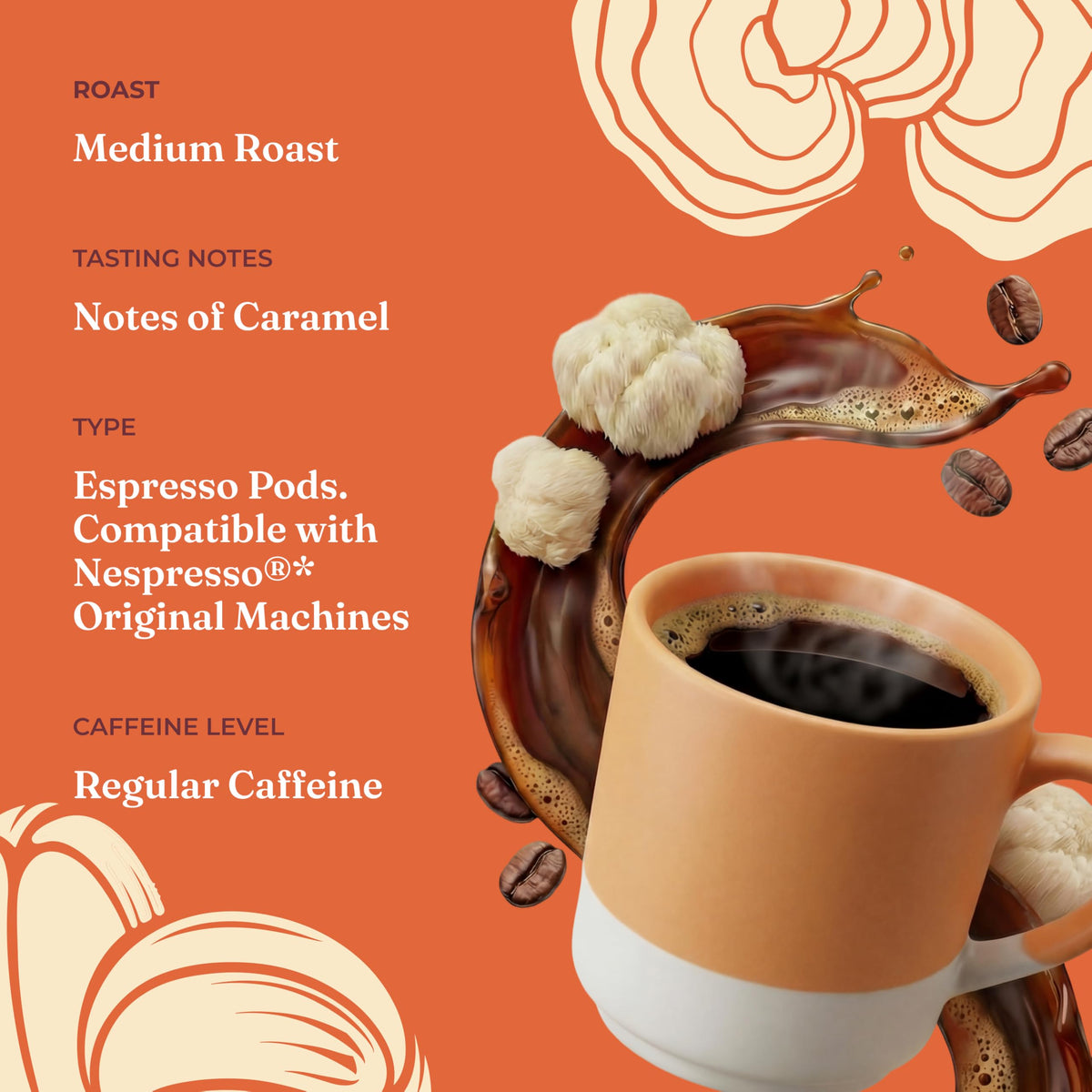 Marcala, Honduras origin beans deliver a smooth, medium roast profile.