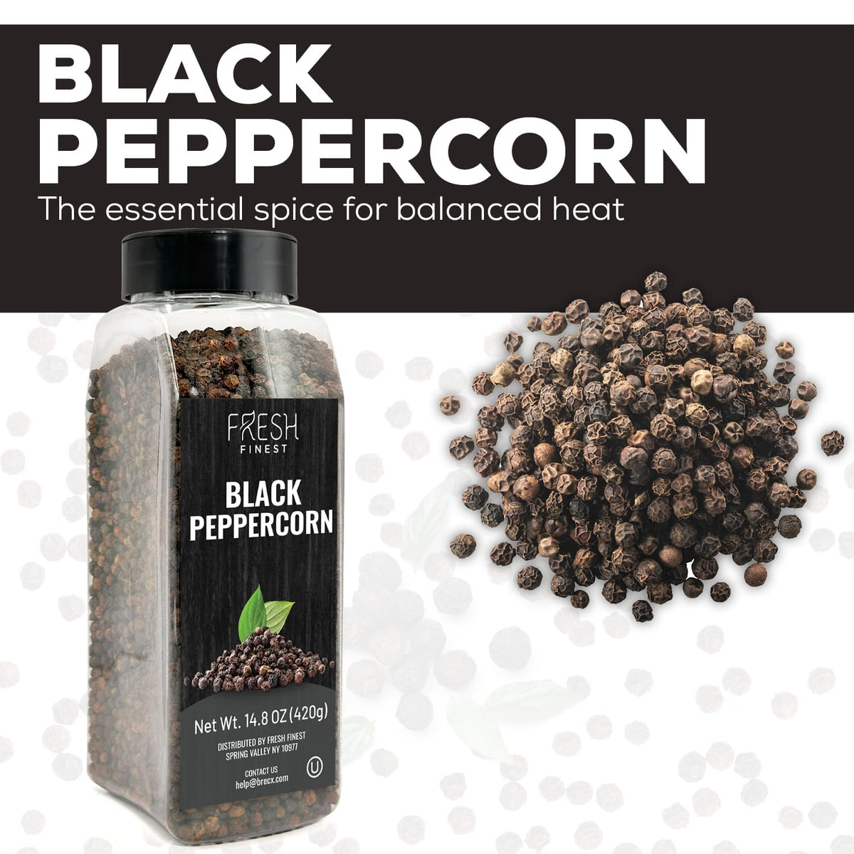 Fresh Finest Black Peppercorns grinder-ready, perfect for fresh ground seasoning.
