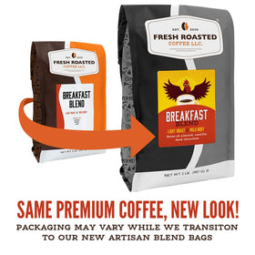 Fresh Roasted Coffee Breakfast Blend whole beans for grinding at home.