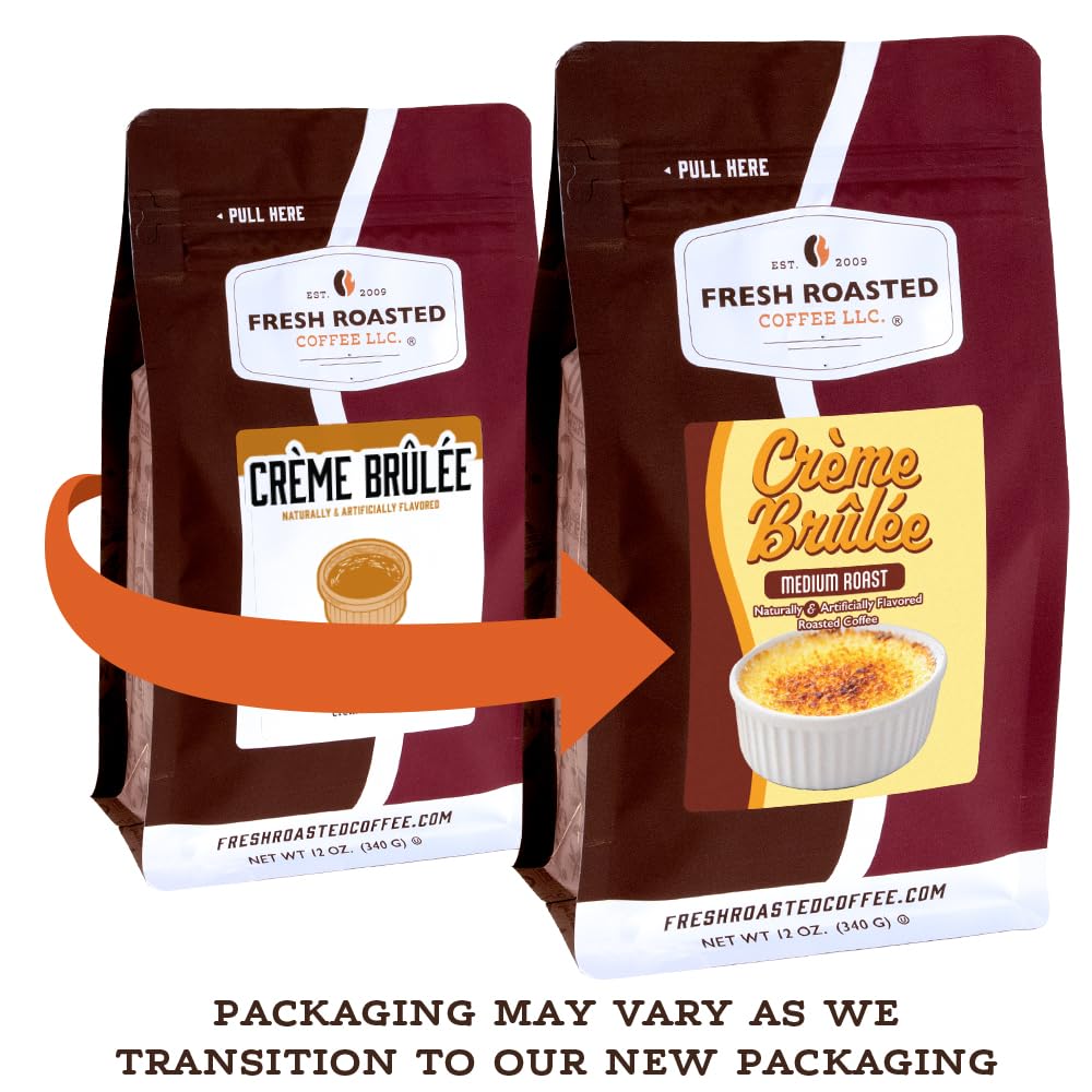 Fresh Roasted Coffee Creme Brulee whole bean back label lists sourcing details for informed choices.