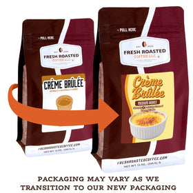 Fresh Roasted Coffee Creme Brulee whole bean back label lists sourcing details for informed choices.